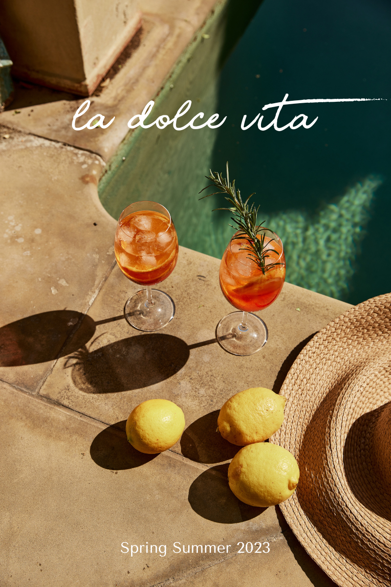 Spring Summer Collection | LA DOLCE VITA